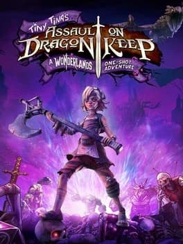 Tiny Tina's Assault on Dragon Keep: Wonderlands One-shot Adventure box art